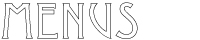 Menus